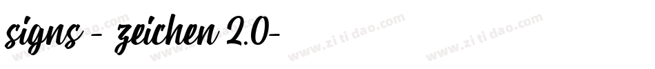 signs - zeichen 2.0字体转换